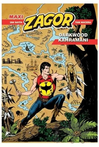Zagor Maxi 19 – Gabriella Contu, Luigi Mignacco, Marcello Toninelli, Moreno Burattini, Paolo Di Orazio – Çizgi Düşler Yayınevi kitap kapağı