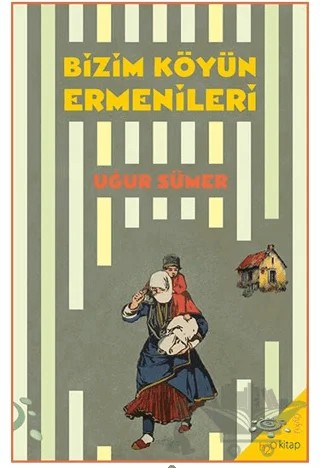 Bizim Köyün Ermenileri – Uğur Sümer – h2o Kitap kitap kapağı