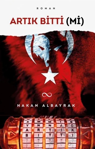 Artık Bitti (Mi) – Hakan Albayrak – Bengisu Yayınları kitap kapağı