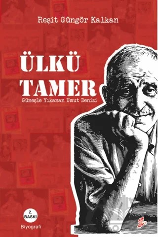 Ülkü Tamer - Güneşle Yıkanan Umut Denizi – Reşit Güngör Kalkan – Okur Kitaplığı kitap kapağı