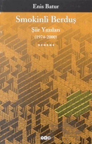 Smokinli Berduş Şiir Yazıları (1974-2000) – Enis Batur – Yapı Kredi Yayınları kitap kapağı