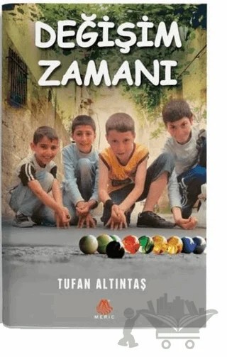 Değişim Zamanı – Tufan Altıntaş – Meriç Yayınları kitap kapağı