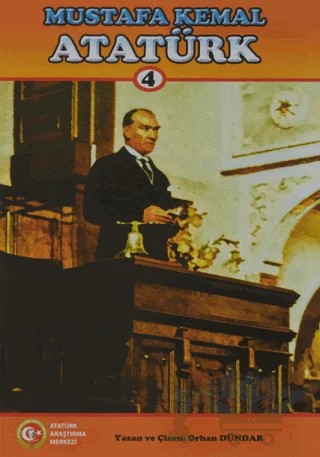 Mustafa Kemal Atatürk 4 – Orhan Dündar – Atatürk Araştırma Merkezi kitap kapağı