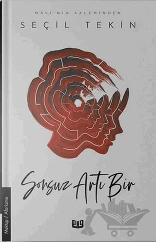 Sonsuz Artı Bir – Seçil Tekin – Vaveyla Yayıncılık kitap kapağı