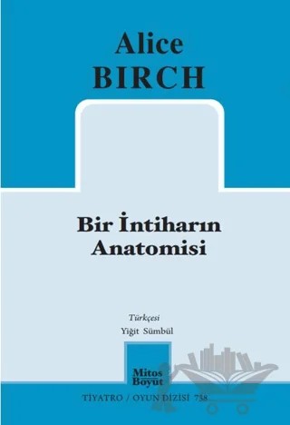 Bir İntiharın Anatomisi – Alice Birch – Mitos Boyut Yayınları kitap kapağı
