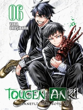 Tougen Anki Cilt 6 - Lanetli İblis Soyu – Yura Uruşibara – Komikşeyler Yayıncılık kitap kapağı
