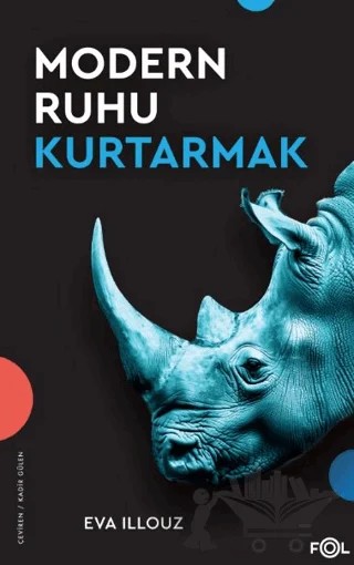 Modern Ruhu Kurtarmak – Eva Illouz – Fol Kitap kitap kapağı