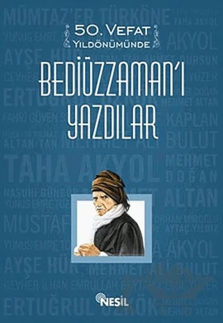 50. Vefat Yıldönümünde Bediüzzaman’ı Yazdılar – Kolektif – Nesil Yayınları kitap kapağı