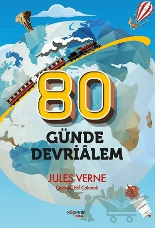80 Günde Devrialem – Jules Verne – Kopernik Çocuk Yayınları kitap kapağı