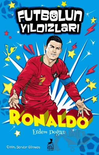 Futbolun Yıldızları Cristiano Ronaldo – Erdem Doğan – Ren Çocuk kitap kapağı