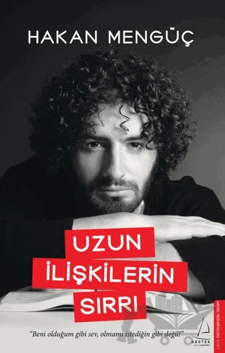 Uzun İlişkilerin Sırrı – Hakan Mengüç – Destek Yayınları kitap kapağı