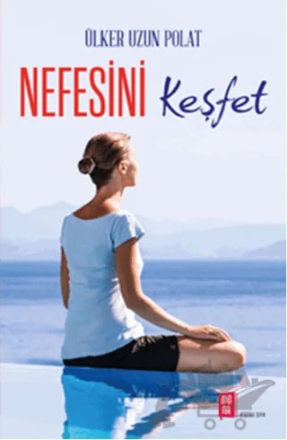 Nefesini Keşfet – Ülker Uzun Polat – Mona Kitap kitap kapağı