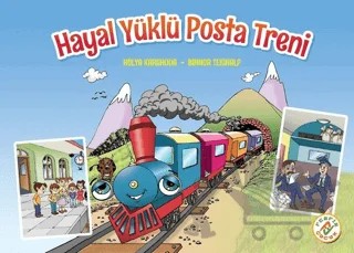 Hayal Yüklü Posta Treni – Binnur Tekinalp, Hülya Karahoda – Ferfir Yayıncılık kitap kapağı