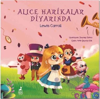 Alice Harikalar Diyarında – Lewis Carroll – Ren Çocuk kitap kapağı