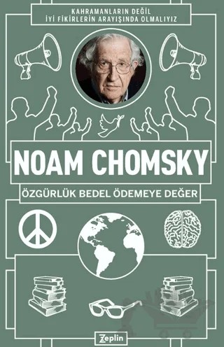 Noam Chomsky : Özgürlük Bedel Ödemeye Değer – Noam Chomsky – Zeplin Kitap kitap kapağı