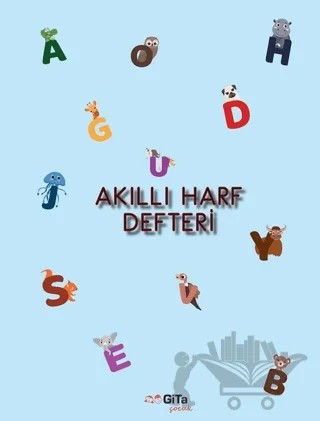Akıllı Harf Defteri – Ayfer Cantürk – Gita Yayınları kitap kapağı