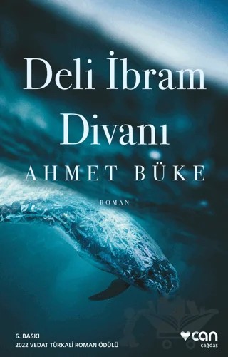 Deli İbram Divanı – Ahmet Büke – Can Yayınları kitap kapağı