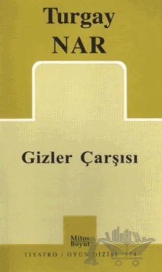 Gizler Çarşısı – Turgay Nar – Mitos Boyut Yayınları kitap kapağı