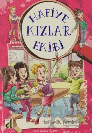 Hafiyelik Yemini - Hafiye Kızlar Ekibi – Sara Gürbüz Özeren – Genç Damla Yayınevi kitap kapağı