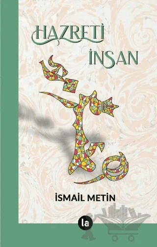 Hazreti İnsan – İsmail Metin – La Kitap kitap kapağı