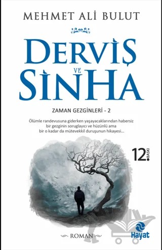Derviş ve Sinha – Mehmet Ali Bulut – Hayat Yayınları kitap kapağı