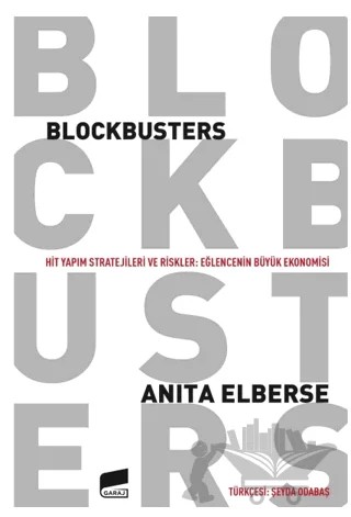 Blockbusters – Anita Elberse – Garaj Yayınları kitap kapağı