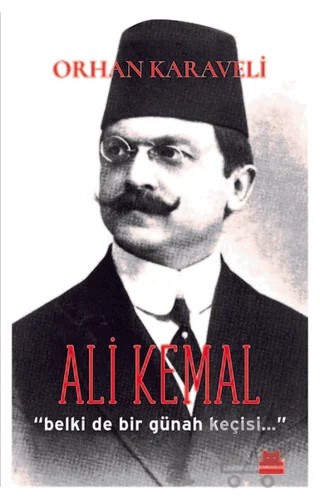 Ali Kemal – Orhan Karaveli – Kırmızı Kedi Yayınevi kitap kapağı
