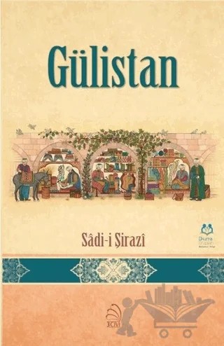 Gülistan – Şeyh Sadii Şirazi – 3 Çivi Yayınevi kitap kapağı