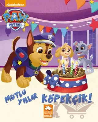 Paw Patrol - Mutlu Yıllar Köpekcik! – Kolektif – Eksik Parça Yayınları kitap kapağı