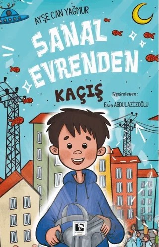 Sanal Evrenden Kaçış – Ayşe Can Yağmur – Çınaraltı Yayınları kitap kapağı