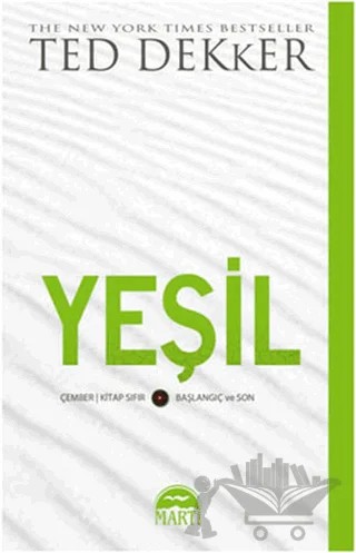 Yeşil – Ted Dekker – Martı Yayınları kitap kapağı