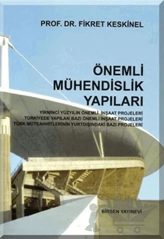 Önemli Mühendislik Yapıları – Fikret Keskinel – Birsen Yayınevi kitap kapağı