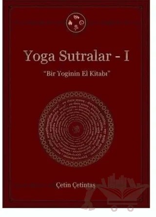 Yoga Sutralar - 1 – Çetin Çetintaş – Yogakioo Yayınları kitap kapağı