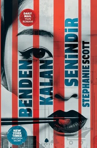 Benden Kalan Senindir – Stephanie Scott – April Yayıncılık kitap kapağı