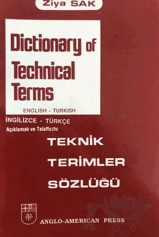 Dictionary of Technical Terms - Teknik Terimler Sözlüğü – Ziya Sak – SAK İngilizce Öğretimi Yayınları kitap kapağı