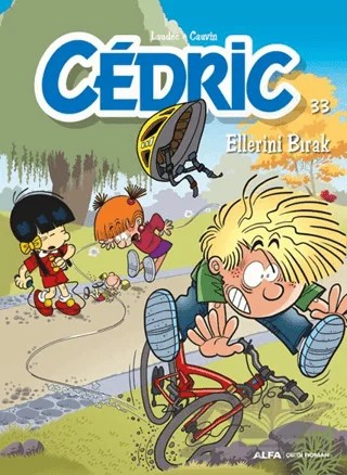 Cedric 33 - Ellerini Bırak – Kolektif – Alfa Yayınları kitap kapağı