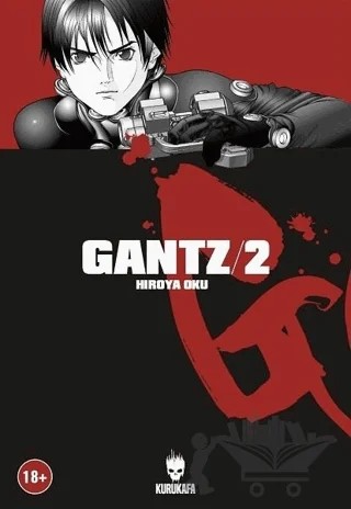 Gantz / Cilt 2 – Hiroya Oku – Kurukafa Yayınevi kitap kapağı