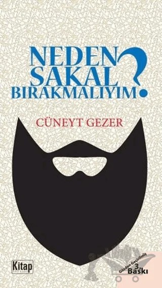 Neden Sakal Bırakmalıyım? – Cüneyt Gezer – Kitap Dünyası Yayınları kitap kapağı