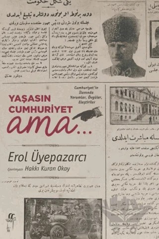 Yaşasın Cumhuriyet – Erol Üyepazarcı – Oğlak Yayıncılık kitap kapağı