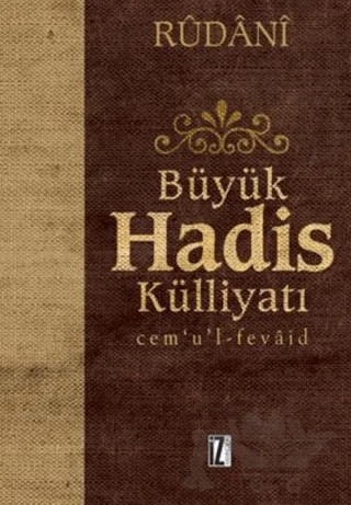 Büyük Hadis Külliyatı 2. Cilt – Kolektif – İz Yayıncılık kitap kapağı