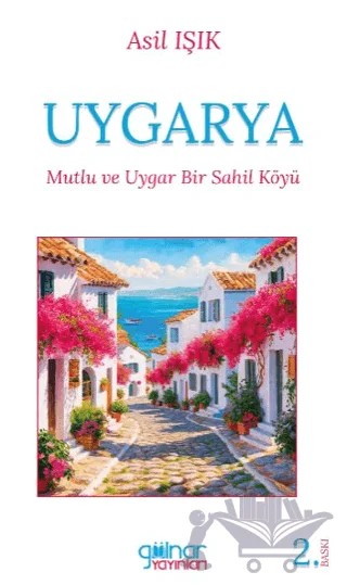 Uygarya – Asil Işık – Gülnar Yayınları kitap kapağı