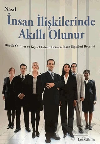 Nasıl İnsan İlişkilerinde Akıllı Olunur – Les Giblin – Kreatif Yayınları kitap kapağı