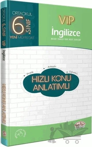 6. Sınıf VIP İngilizce Hızlı Konu Anlatımlı – Kolektif – Editör Yayınevi kitap kapağı