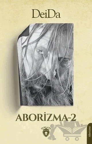 Aborizma 2 – Deida – Dorlion Yayınları kitap kapağı