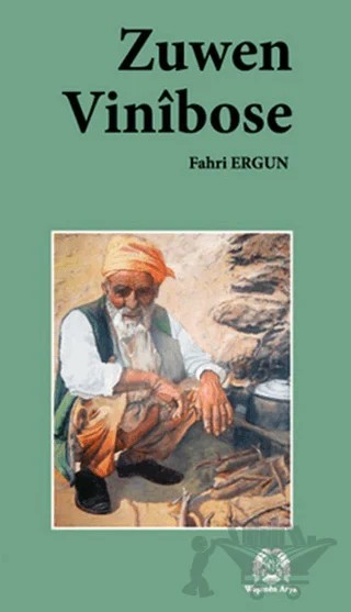 Zuwan Vinibose – Fahri Ergun – Arya Yayıncılık kitap kapağı