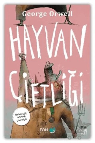 Hayvan Çiftliği (Ciltli) – George Orwell – FOM Kitap kitap kapağı