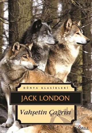 Vahşetin Çağrısı – Jack London – İskele Yayıncılık kitap kapağı