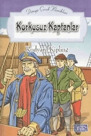Korkusuz Kaptanlar – Joseph Rudyard Kipling – Parıltı Yayınları kitap kapağı
