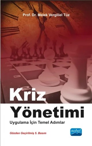 KRİZ YÖNETİMİ - Uygulama İçin Temel Adımlar – Melek Vergiliel Tüz – Nobel Akademik Yayıncılık kitap kapağı