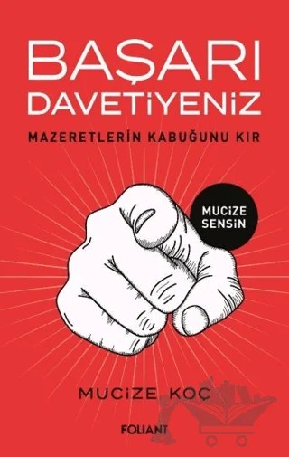 Başarı Davetiyeniz – Mucize Koç – Foliant Yayınları kitap kapağı
